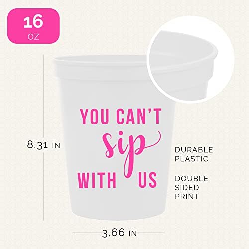 You Cant Sip With Us Party Cups Set of 12