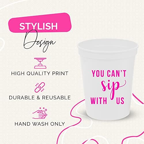 You Cant Sip With Us Party Cups Set of 12